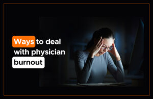 Ways-to-deal-with-physician-burnout
