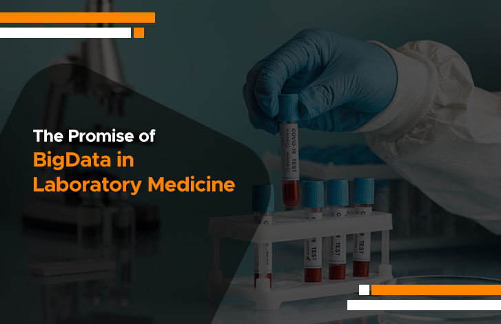 The Promise of Big-Data in Laboratory Medicine